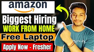 Amazon Work From Home Direct Hiring  Any Graduate  OFF Campus Drive  Fresher  Jobs  2023 2024 [upl. by Allemaj550]