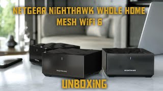 Unboxing Netgear Nighthawk Whole Home Mesh WiFi 6 System [upl. by Ycal613]