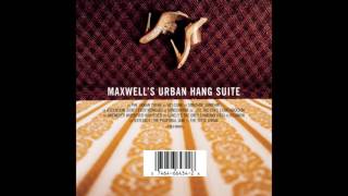 Maxwell  Maxwells Urban Hang Suite 1996 Full Album [upl. by Carissa8]