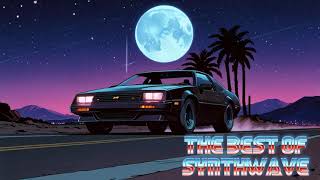 The best of Synthwave  Chillwave  Synthwave  Retrowave [upl. by Hulbert]