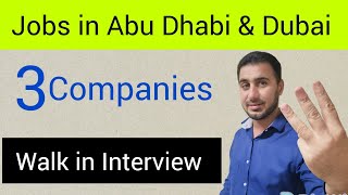 Jobs in Abu Dhabi amp Dubai 3 companies walk in Interview  Foughty1 [upl. by Asinla897]