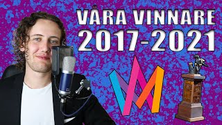 Melodifestivalen Våra Vinnare 20172021 [upl. by Yriek]