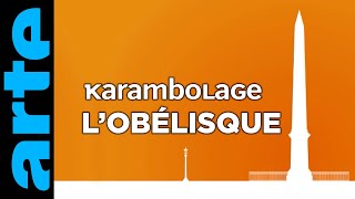 LObélisque  Karambolage  ARTE [upl. by Yartnoed]