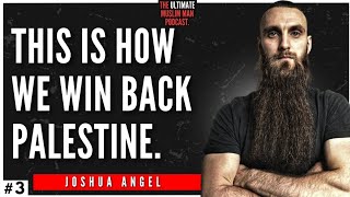 🇵🇸 Free Palenstine With This Muslim Men  The Ultimate Muslim Man Podcast Ep 003 [upl. by Addi]