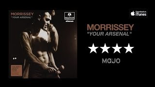 Morrissey  Your Arsenal 2014 Remaster  The Definitive Master  Out Now [upl. by Mathis]