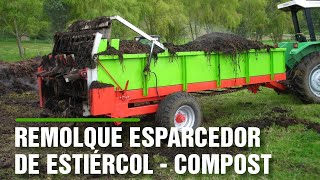 REMOLQUE ESPARCIDOR  ESTIÉRCOL SÓLIDO  ESPARCIDOR DE COMPOSTAJE  Maquinaria Agrícola  Gallinaza [upl. by Him]