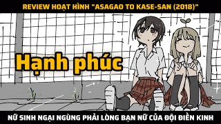 Bạn Học Nữ Phải Lòng Nữ Sinh Của Đội Điền Kinh  Review Hoạt Hình quotKasesan and Morning Gloriesquot [upl. by Nolyk]