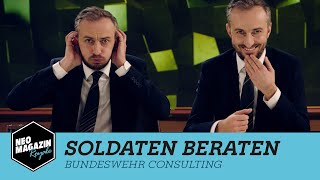 Soldaten beraten  NEO MAGAZIN ROYALE mit Jan Böhmermann  ZDFneo [upl. by Aissat]