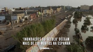 ‘Inundações do século deixam mais de 150 mortos na Espanha [upl. by Hsu]