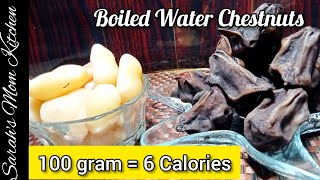 How To Make Boiled Water Chestnuts Recipe  Easy And Quick Recipe Short [upl. by Woodsum]