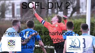 Ferring FC VS Charlwood FC 101020 [upl. by Hassin]