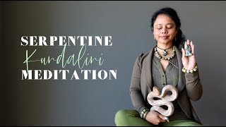 Serpentine Guided Meditation  Kundalini Awakening [upl. by Yerhpmuh]