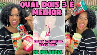 Testei os 3 Cremes de Melancia 🍉 Estou três dias com o cabelo perfeito com o da ​⁠skala [upl. by Zasuwa]