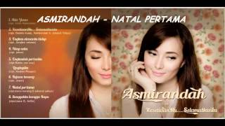 Asmirandah  Natal Pertama [upl. by Netnerb]