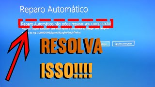 O REPARO AUTOMÁTICO NÃO PÔDE REPARAR SEU COMPUTADOR [upl. by Leasim481]