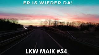 Er is wieder da LKW Maik 54 [upl. by Ahola]