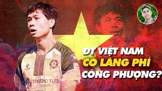 🔴 Livestream 2611 Vì sao không là Công Phượng [upl. by Nilyak787]