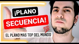 🎬 PLANO SECUENCIA en el Cine y EJEMPLOS 💯 ¿Cómo se hace  009 Curso de Cine [upl. by Eenel]