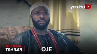 Oje Yoruba Movie 2024  Official Trailer  Showing Next On Yorubaplus [upl. by Notxarb]