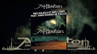 Akhenathon  Mes soleils et mes lunes feat Sako Chiens de paille Audio officiel [upl. by Attelliw186]