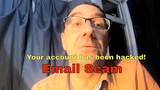 Your account has been hacked Email Scam [upl. by Blackington]