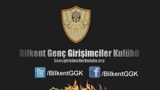 Bilkent Genç Girişimciler Kulübü Tanıtım Filmi [upl. by Ger146]