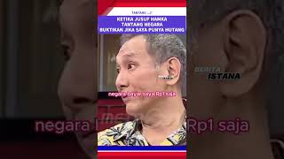 JUSUF HAMKA TANTANG NEGARA BUKTIKAN JIKA DIA PUNYA HUTANG jusufhamka [upl. by Mroz]