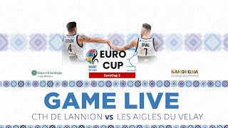 EUROCUP 2 LIVE  CTH de Lannion VS Les Aigles du Velay [upl. by Winther536]