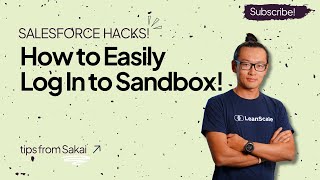 Salesforce Hacks  How to Easily Log In to Sandbox [upl. by Eidnak835]