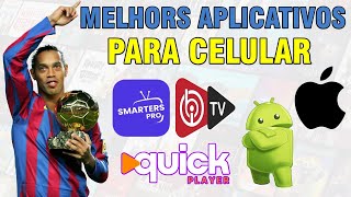 Melhores Aplicativos IPTV para CELULAR [upl. by Sarge]