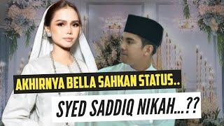 Snding Kali Ke2 Belum Sah cerai Bella amp Syed Saddiq Akhirnya spakat ambil kptusan ini demi Anak [upl. by Annoyek611]