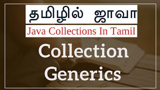 Java in Tamil  Collection Generics in Tamil  Java Full Course in Tamil Muthuramalingam Payilagam [upl. by Qooraf]