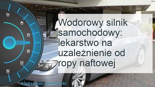 Silnik wodorowy do samochodu opis zalety zasada działania [upl. by Ande]