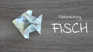 FISCH aus Geld falten einfach und schnell Faltanleitung Geldschein in Fischform aus 5 Euro [upl. by Lipkin]