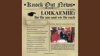 Wir sind Loikaemie  Oi Ist unsre Welt [upl. by Warchaw906]