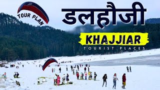 Dalhousie Tour Plan 2024  Dalhousie Tourist Places  Khajjiar Snowfall  Dalhousie Himachal Pradesh [upl. by Anasiul897]