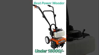 Best Power Weeder Under 15000 shorts viralshorts machine powerweeder trending [upl. by Ssegrub]