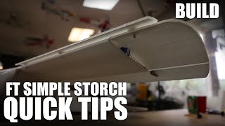 Flite Test  FT Simple Storch Build  Quick Tips [upl. by Ahsin]