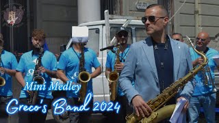 Grecos band 2024  Mini Medley [upl. by Tressa440]