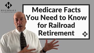 Medicare Facts You Need to Know for Railroad Retirement [upl. by Ahsiekit214]