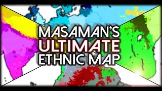 Masamans Ultimate 2019 EthnoRacial Map of the World [upl. by Esojnauj]