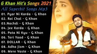 G Khan  Non  Stop Punjabi Jukebox 2021  Best Punjabi Songs Of G Khan  Superhit Punjabi Songs [upl. by Aihseym941]