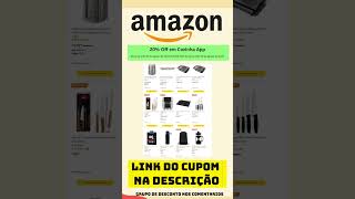 NOVO Cupom AMAZON Agosto 2024 І Cupom de Desconto Amazon Agosto 2024 Cupom Amazon hoje promoção [upl. by Ivens678]