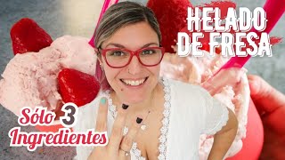 HELADO DE FRESA 3 INGREDIENTES Fácil y Rápido SIN LECHE CONDENSADA [upl. by Assila]