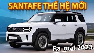 Hyundai Santafe thế hệ mới sẽ ra mắt vào năm 2023 Xế Cộng [upl. by Malamut922]