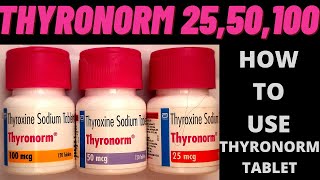 thyronorm tablet 25 50 100MCG use in Hindi benefits how to use thyroxine tablets side and effects [upl. by Aitercul302]