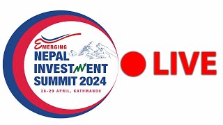 Nepal Investment Summit 2024  LIVE।। merolaganiofficial [upl. by Raamal]