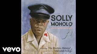 Solly Moholo  Mugabe le Tsvangirai Official Audio [upl. by Siro203]