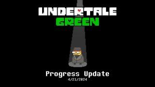 Undertale Green Progress Update 4212024 [upl. by Elias]