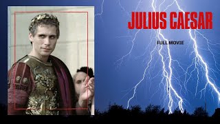 Shakespeare’s Julius Caesar  Full Movie [upl. by Giglio988]